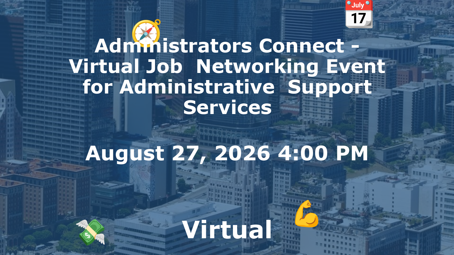 Administrators Connect - Virtual Job  Networking Event for Administrative  Support Services event image
